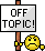 off topic :offtopic: